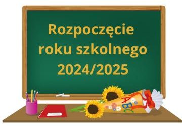 Uroczyste rozpoczęcie roku szkolnego 2024/2025